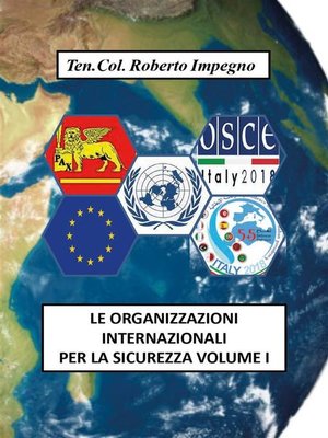 cover image of Le Organizzazioni Internazionali per la Sicurezza  Volume I